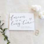 "Forever is a long time" Card