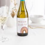 Pastel Rainbow "Drink this for me, the mother to be" Label
