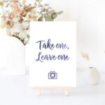'Take One, Leave One' Sign