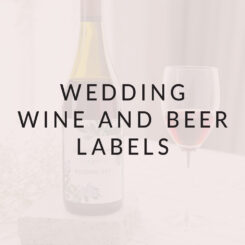 Wedding Wine & Beer Labels