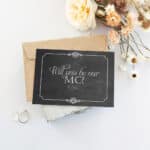 Chalkboard "Will you be my MC" Proposal Card