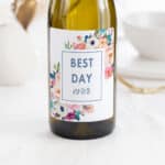 "Best Day Ever" Wine Labels