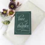 "Love & Thanks" Greeting Card