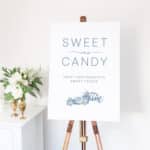 'Sweet As Candy' Sign